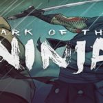 Mark of the Ninja Remastered