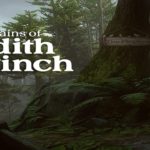 What Remains of Edith Finch