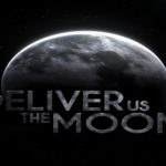 Deliver Us The Moon