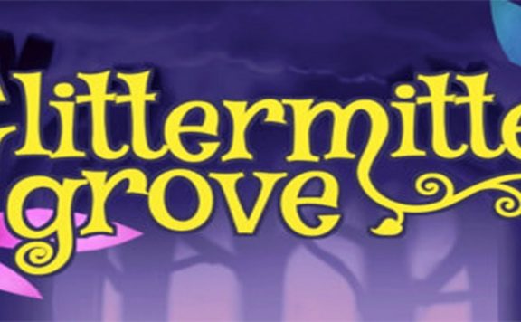 Glittermitten Grove