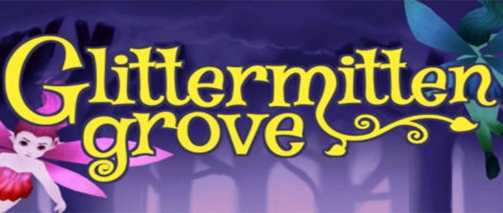 Glittermitten Grove