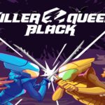 Killer Queen Black