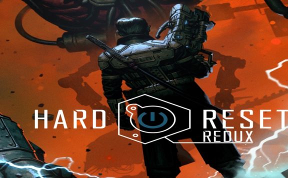 Hard Reset Redux