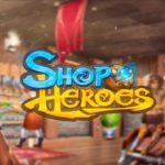 Shop Heroes