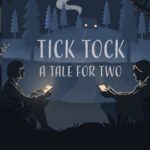 Tick Tock A Tale for Two