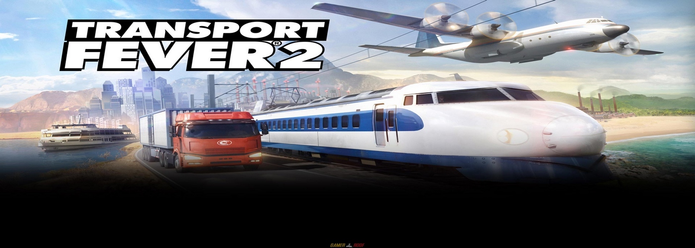 Transport Fever 2 - SeriousPlays